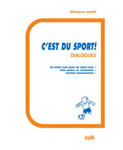 C'est du sport - Dialogues